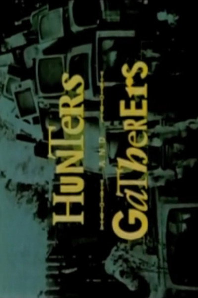 Póster de Hunters and Gatherers