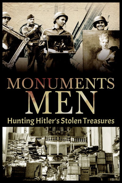 Póster de Hunting Hitler's Stolen Treasures: The Monuments Men