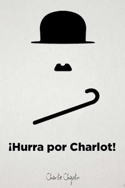 Póster de ¡Hurra por Charlot!