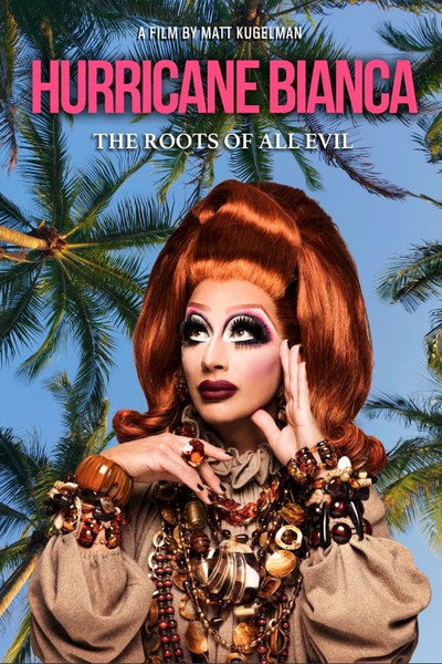 Póster de Hurricane Bianca: The Roots of All Evil