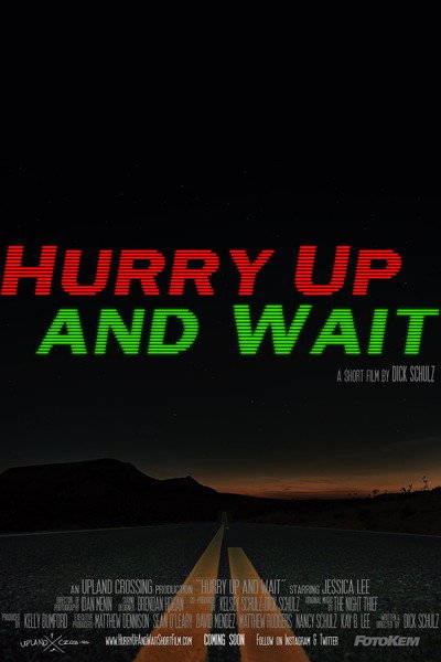 Póster de Hurry Up and Wait