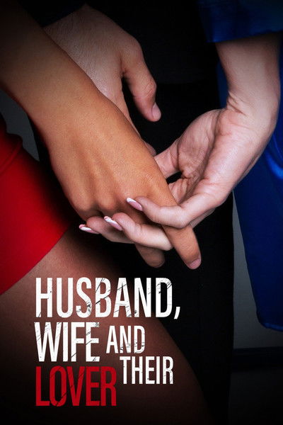 Póster de Husband, Wife and Their Lover