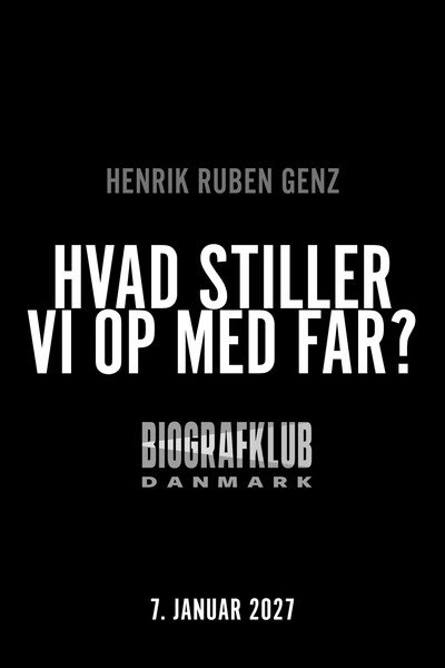 Póster de Hvad stiller vi op med far?