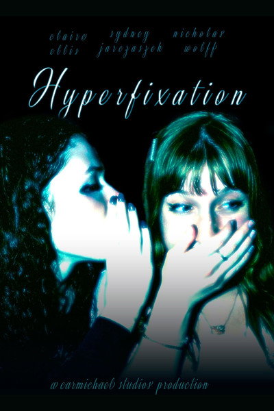 Póster de Hyperfixation