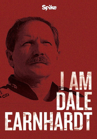 Póster de I Am Dale Earnhardt