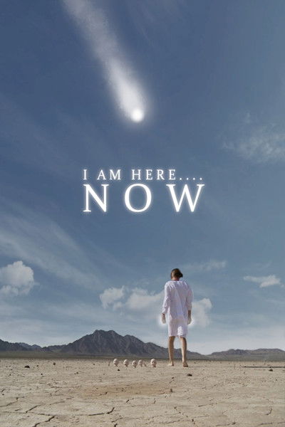 Póster de I Am Here... Now