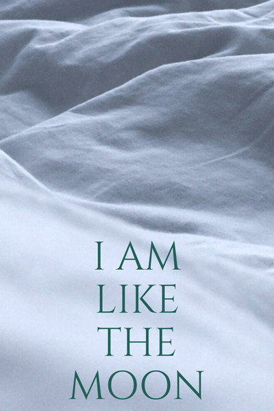 Póster de I Am Like the Moon