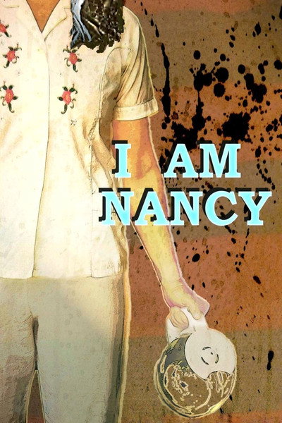 Póster de I Am Nancy