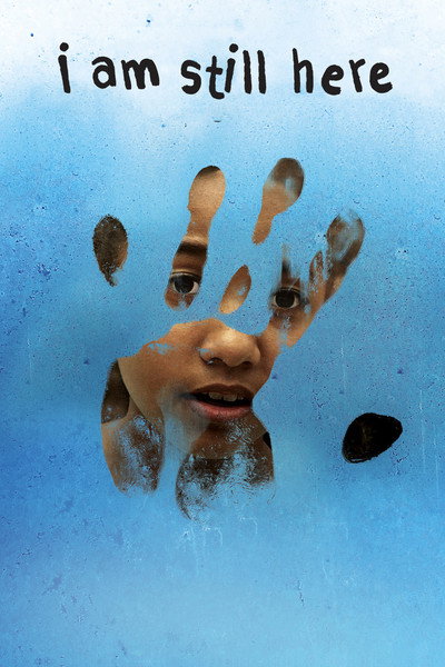 Póster de I Am Still Here