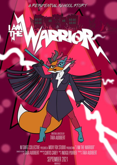 Póster de I Am the Warrior: A Residential School Story