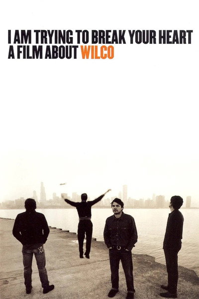 Póster de I Am Trying to Break Your Heart