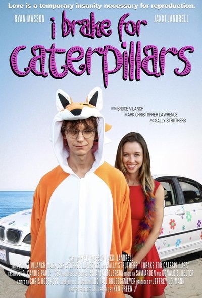 Póster de I Brake for Caterpillars