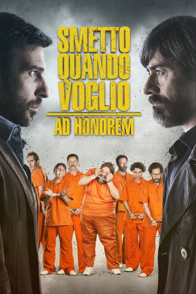 Póster de I Can Quit Whenever I Want: Ad Honorem