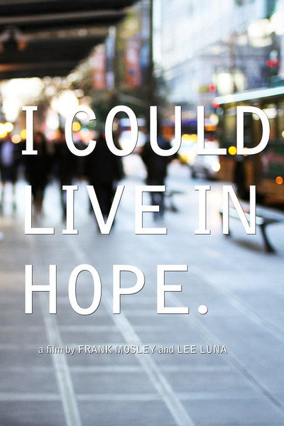 Póster de I Could Live in Hope
