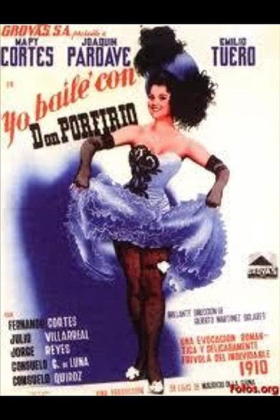 Póster de I Danced with Don Porfirio