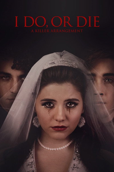 Póster de I Do, or Die - A Killer Arrangement