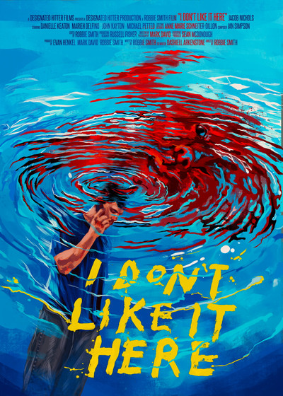 Póster de I Don't Like It Here