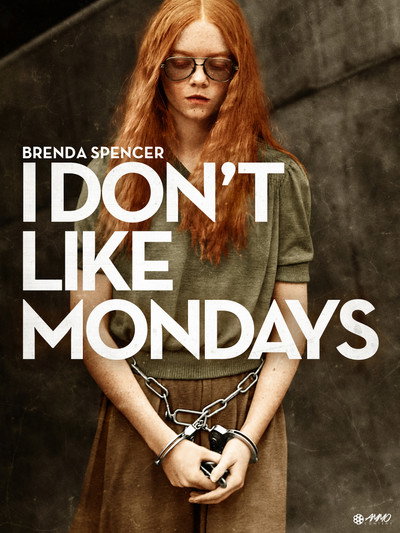 Póster de I Don't Like Mondays