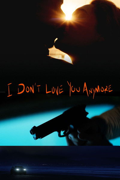 Póster de I Don't Love You Anymore