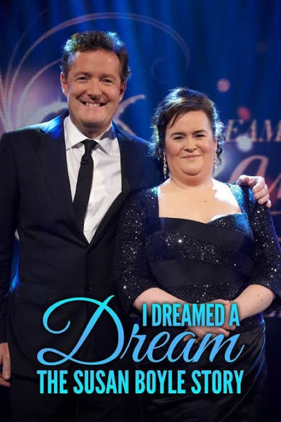Póster de I Dreamed a Dream: The Susan Boyle Story
