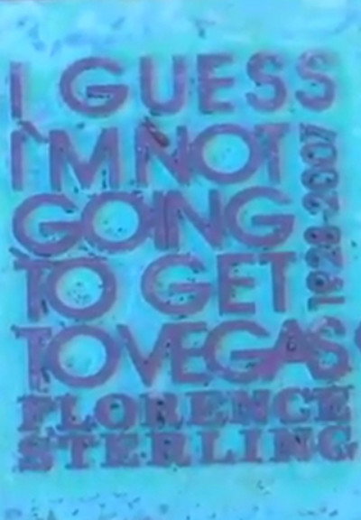 Póster de I Guess I'm Not Going to Get to Vegas