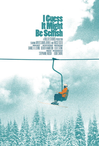 Póster de I Guess It Might Be Selfish