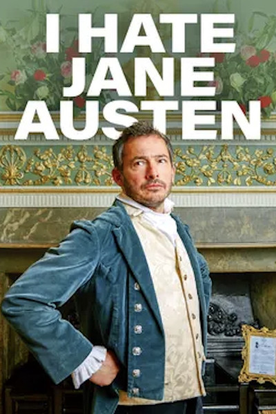 Póster de I Hate Jane Austen