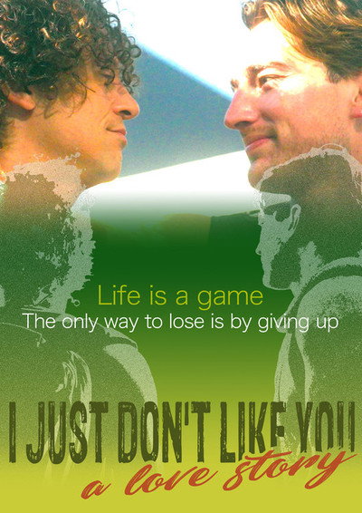 Póster de I Just Don't Like You... A Love Story