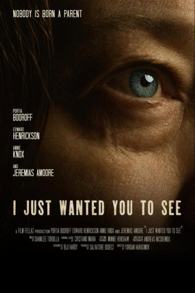 Póster de I Just Wanted You to See