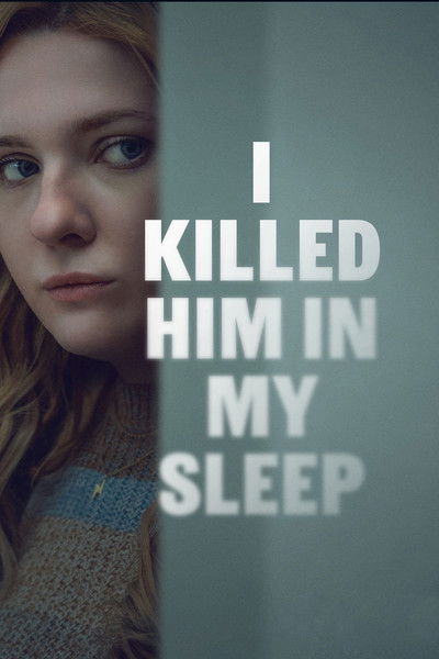 Póster de I Killed Him in My Sleep