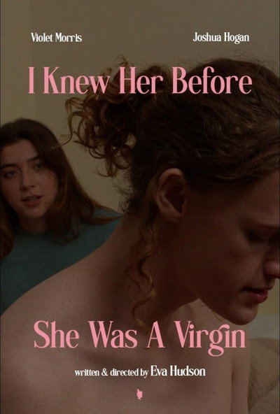 Póster de I Knew Her Before She Was A Virgin