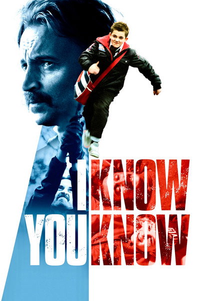 Póster de I Know You Know