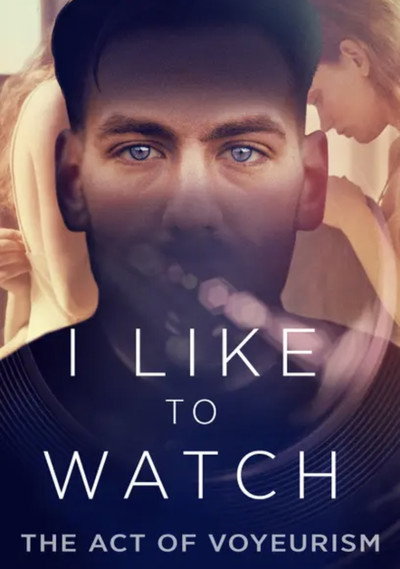 Póster de I Like to Watch