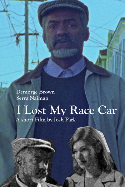 Póster de I Lost My Race Car