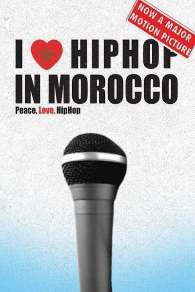 Póster de I Love Hip Hop in Morocco