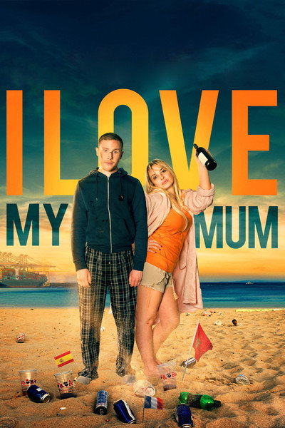 Póster de I Love My Mum