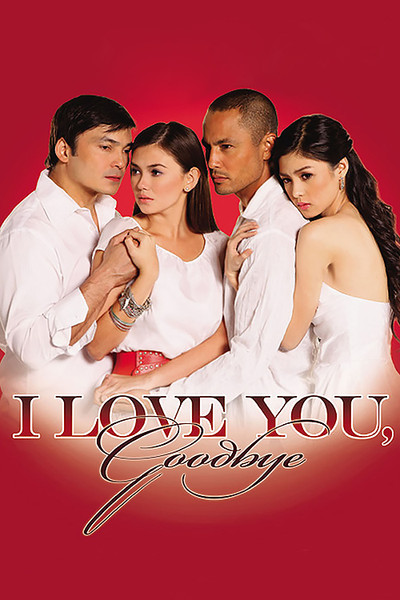 Póster de I Love You Goodbye