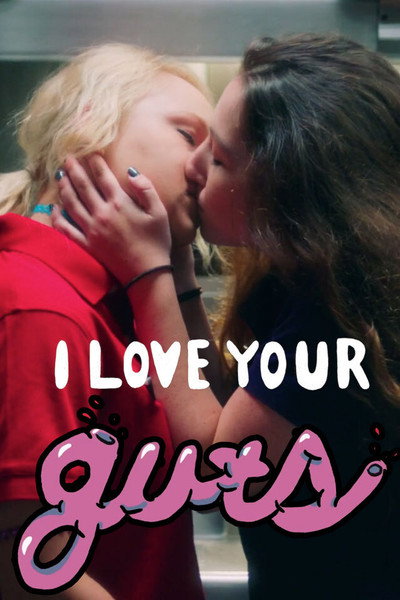 Póster de I Love Your Guts