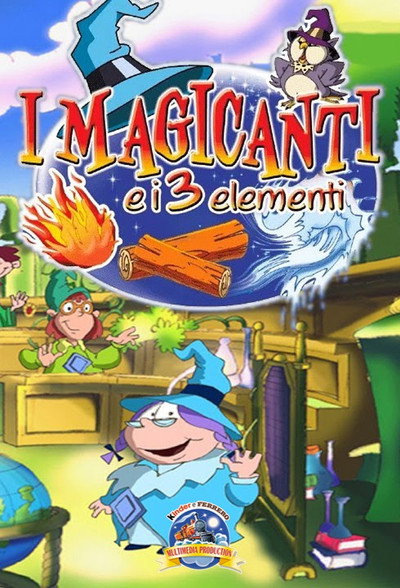 Póster de I Magicanti e i tre elementi
