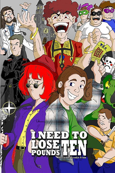 Póster de I Need to Lose Ten Pounds