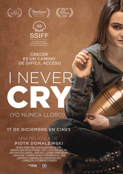 Póster de I never cry (Yo nunca lloro)