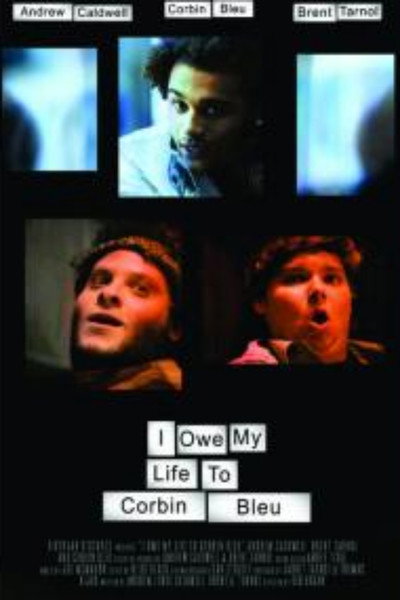Póster de I Owe My Life to Corbin Bleu