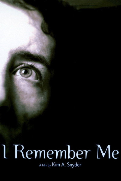 Póster de I Remember Me