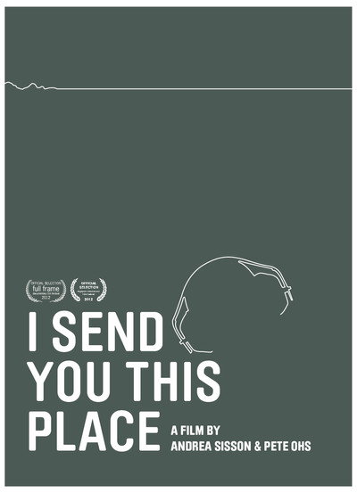 Póster de I Send You This Place