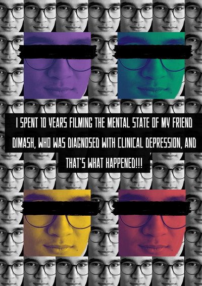 Póster de I spent 10 years filming the mental state of my friend Dimash, who was diagnosed with clinical depression, and that's what happened!!!