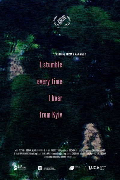 Póster de I Stumble Every Time I Hear from Kyiv