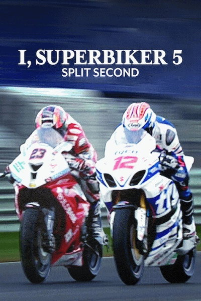 Póster de I, Superbiker 5: Split Second
