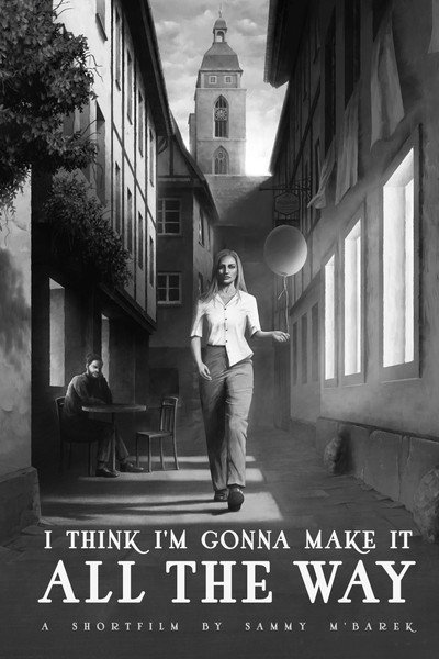Póster de I Think I'm Gonna Make It All the Way