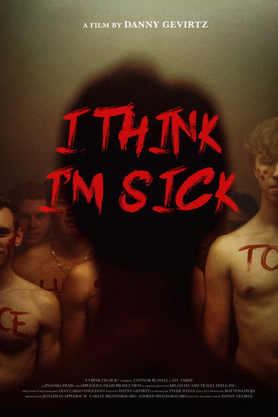 Póster de I Think I'm Sick