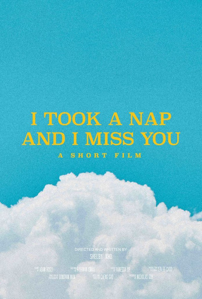 Póster de I Took a Nap and I Miss You